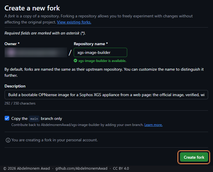 GitHub's Create a new fork form with Create fork framed; the account's name is blurred