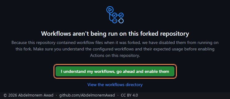 The fork's Actions tab saying workflows are not run on it, with the button that enables them framed
